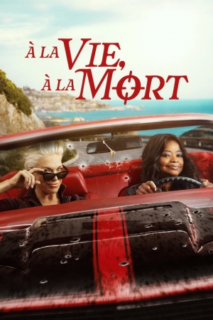 � la vie, � la mort - Ride or Die