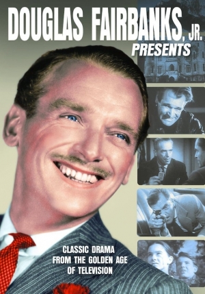 Douglas Fairbanks, Jr. pr�sente - Douglas Fairbanks, Jr. Presents