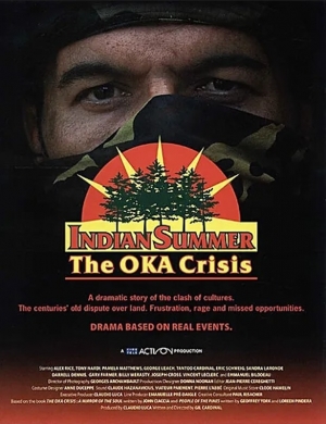 Oka, un �t� indien - Indian Summer: The Oka Crisis