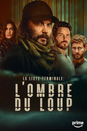 La liste terminale : L'ombre du loup - The Terminal: Dark Wolf