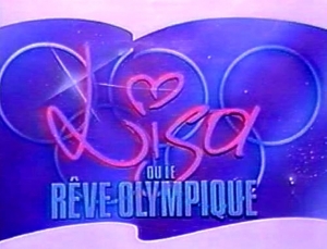 Lisa ou le r�ve olympique - Arisubyeon-ui kkumnamu