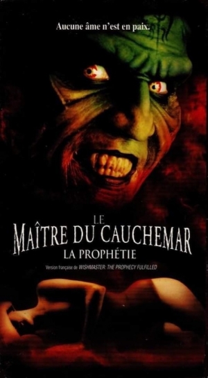 Le Ma�tre du Cauchemar 4: La Proph�tie - Wishmaster 4: The Prophecy Fulfilled
