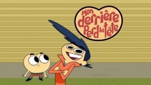 Mon derri�re perd la t�te - The Day My Butt Went Psycho!