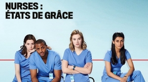 Nurses : �tats de gr�ce - Nurses
