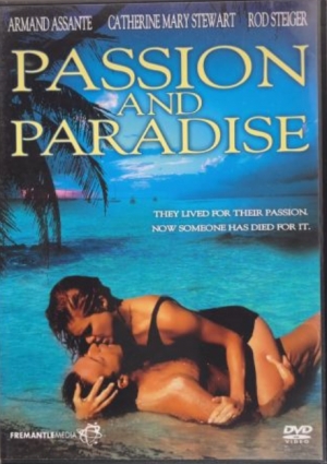 Le paradis des passions - Passion and Paradise