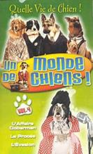 Un monde de chiens ! - Dog's World